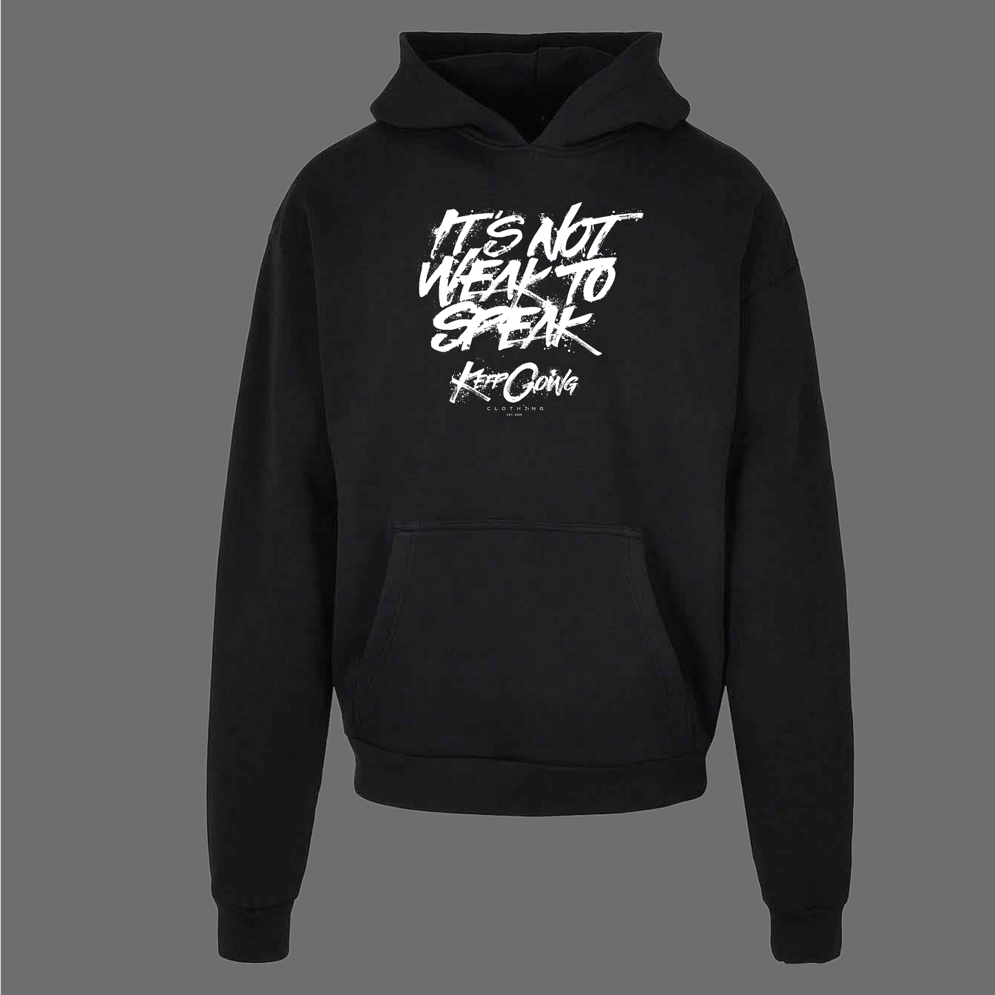 It's Not Weak To Speak - Heavy Oversized Hoodie