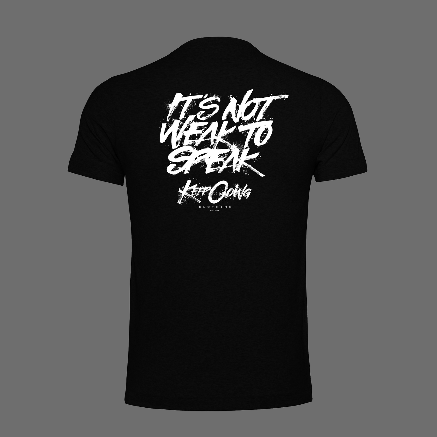 It's Not Weak To Speak - Fitted Tee