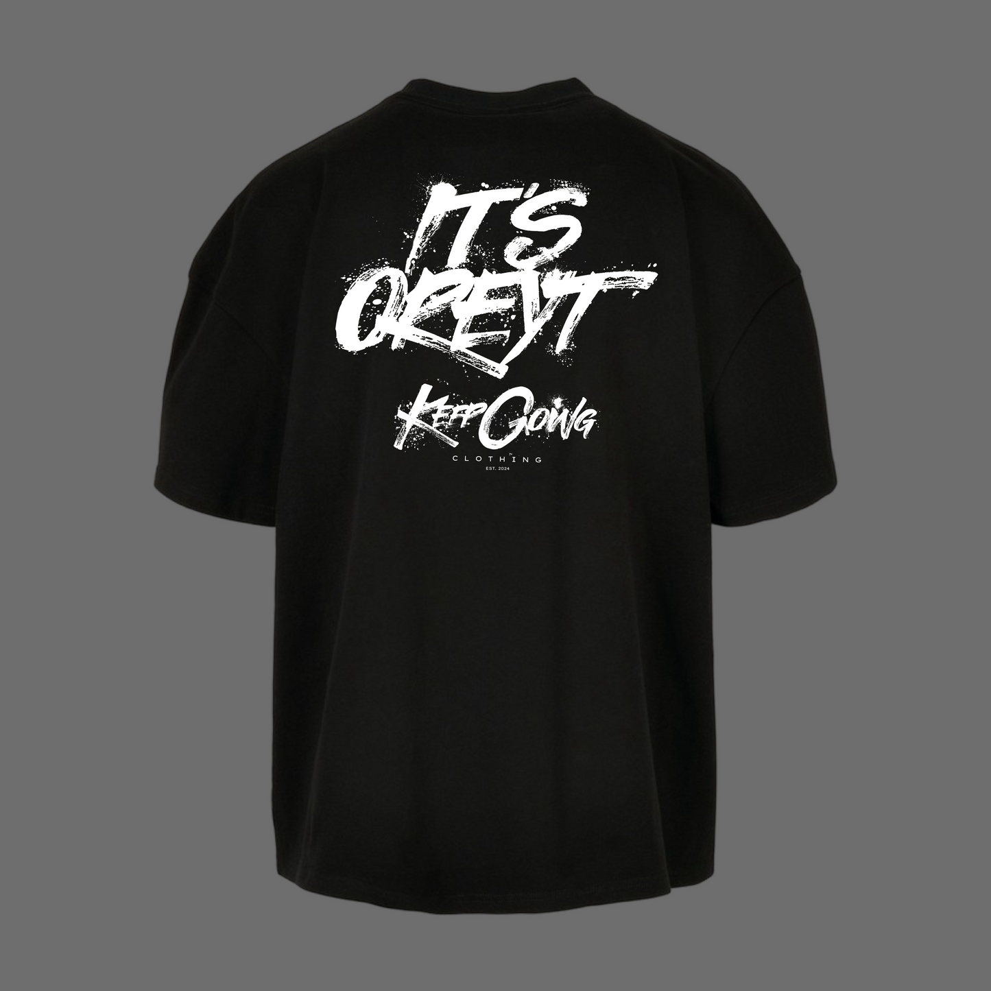 It's Oreyt - Loose Fit Tee