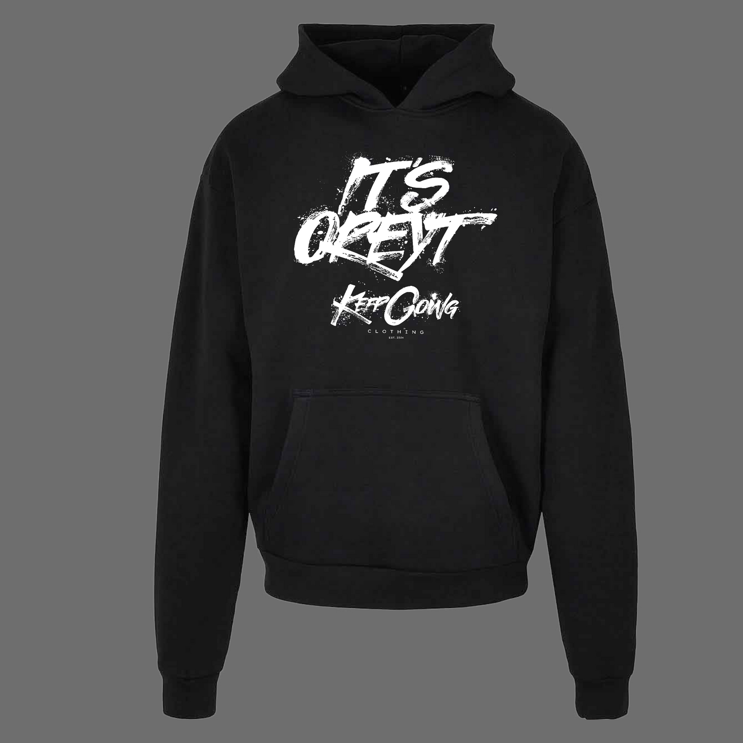 It's Oreyt - Heavy Oversized Hoodie