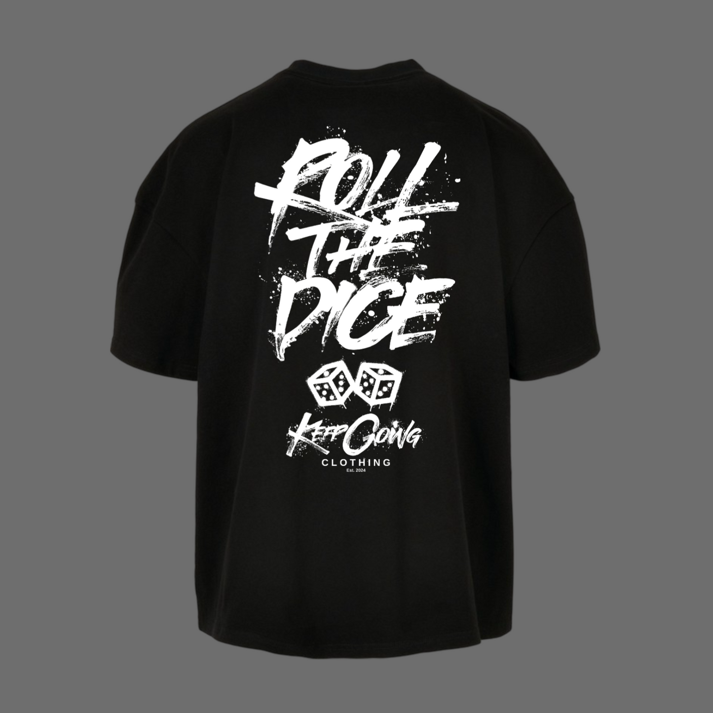 Roll the Dice - Loose Fit Tee