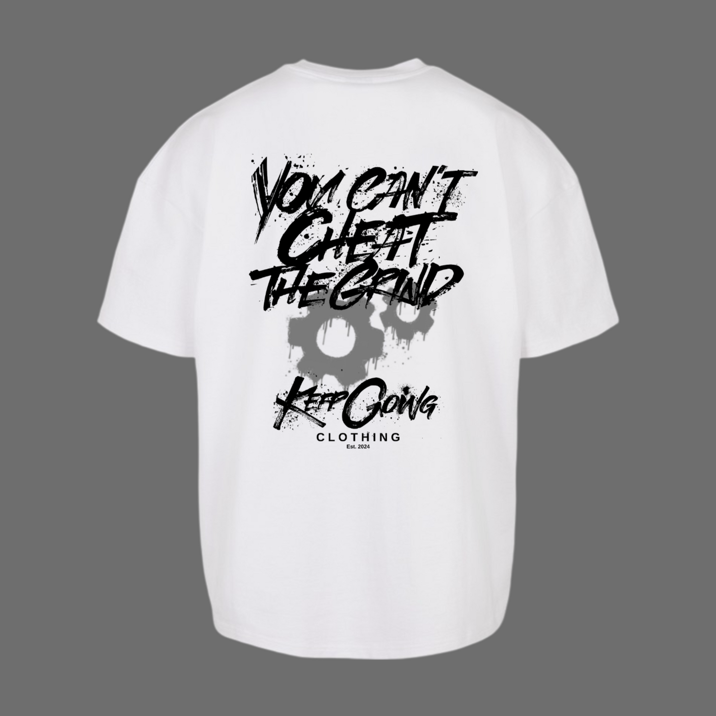 You Can't Cheat The Grind - Loose Fit Tee